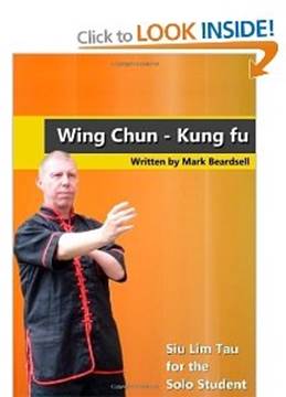 Wing Chun - Siu Lim Tau For The Solo Student